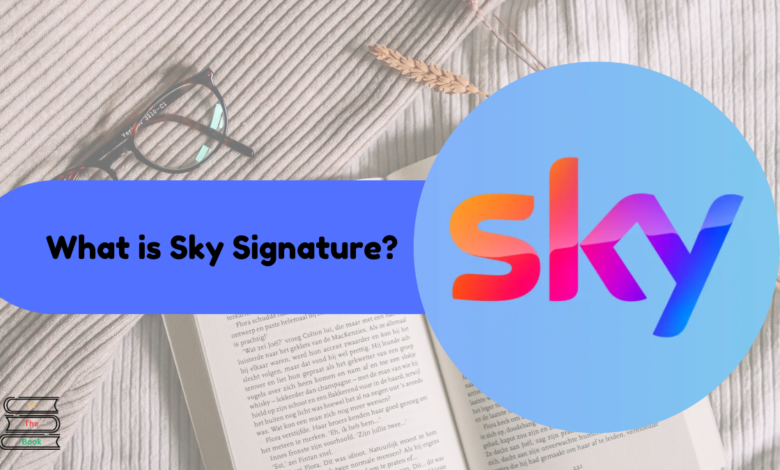 Sky Signature