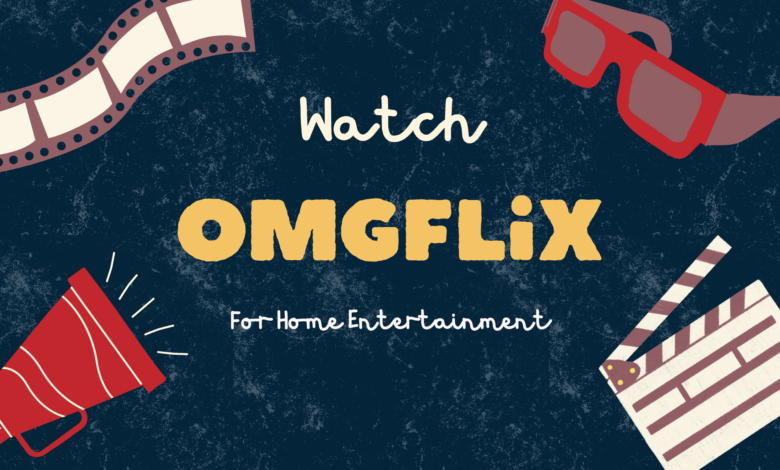 OMGFlix